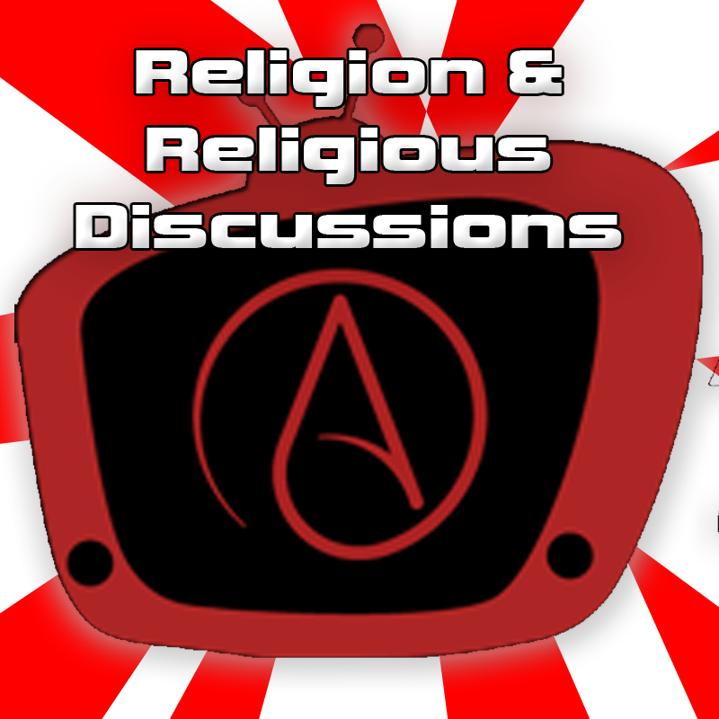 Religion & Religious Discussions
